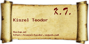 Kiszel Teodor névjegykártya